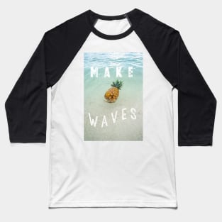 Make Waves Baseball T-Shirt